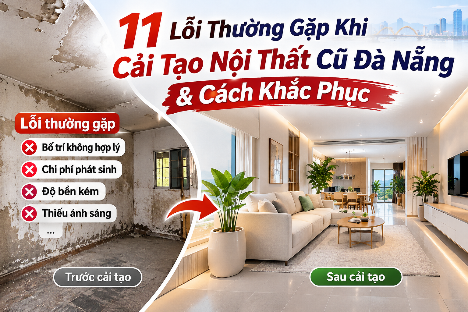 11 lỗi thường gặp khi cải tạo nội thất cũ Đà Nẵng và giải pháp khắc phục